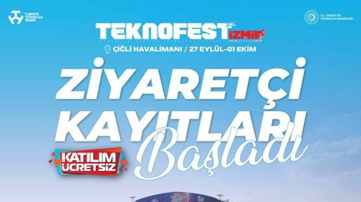 Teknofest İzmir için Ziyaretçi Kayıtları Başladı